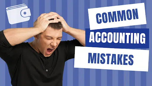 Accounting Mistakes